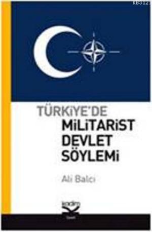 Türkiye'de Militarist Devlet Söylemi